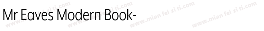 Mr Eaves Modern Book字体转换